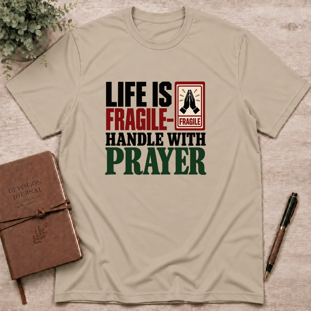 Handle life with prayer T-Shirt