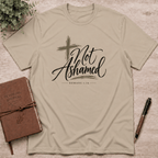 Not Ashamed T-Shirt