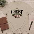 Christ over all T-Shirt