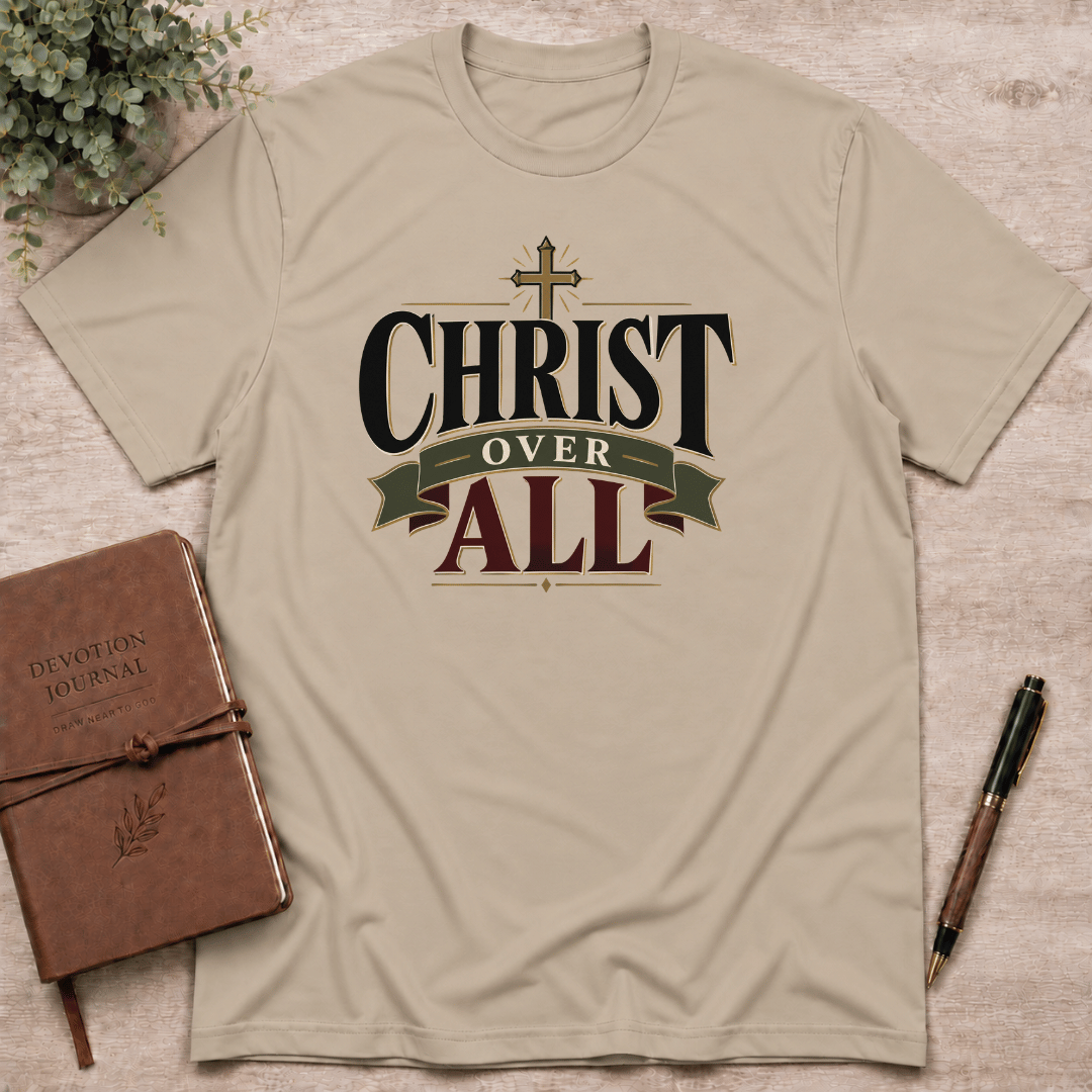 Christ over all T-Shirt