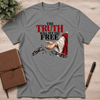 The Truth will set you free T-Shirt