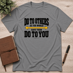 Golden Rule T-Shirt