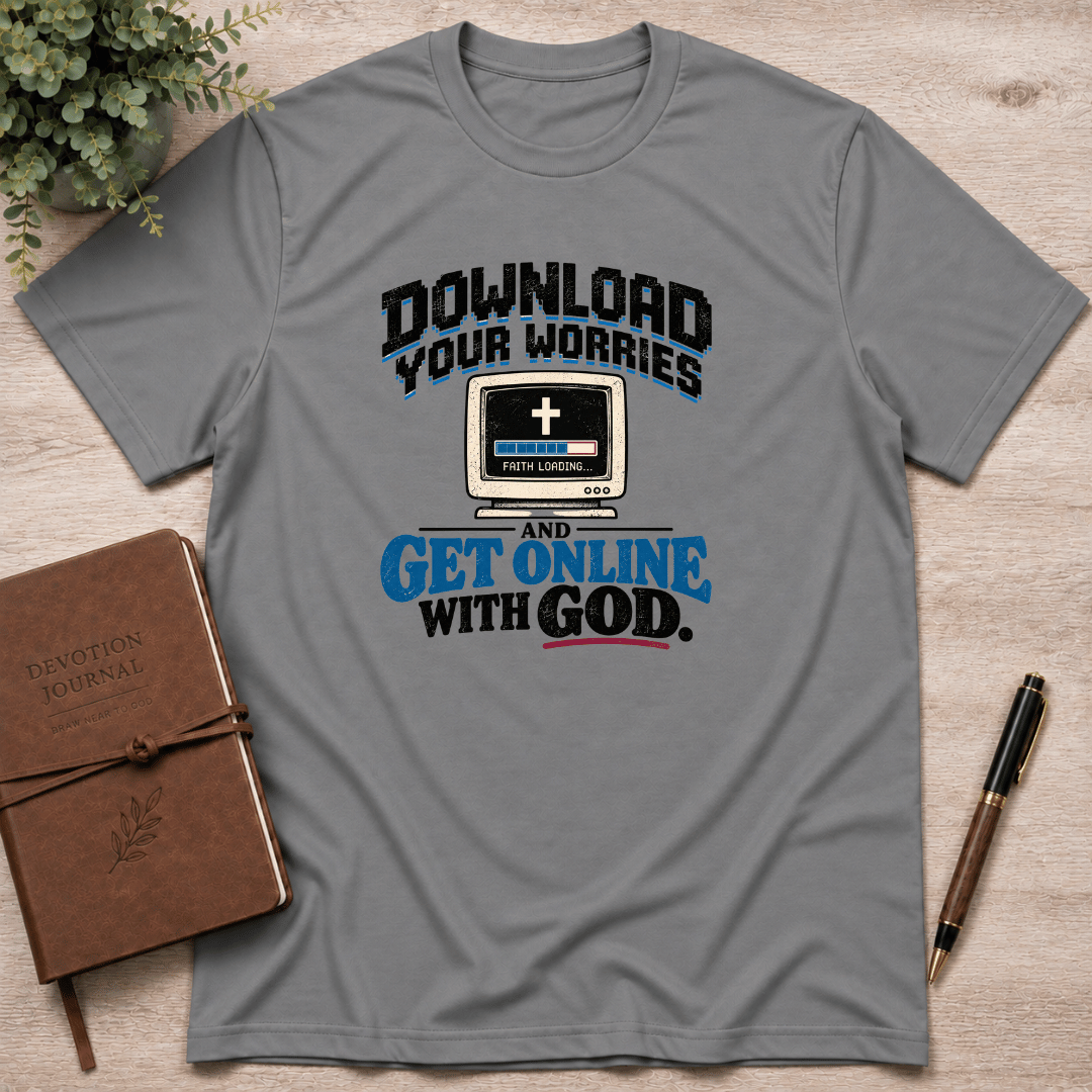 Get online with God T-Shirt
