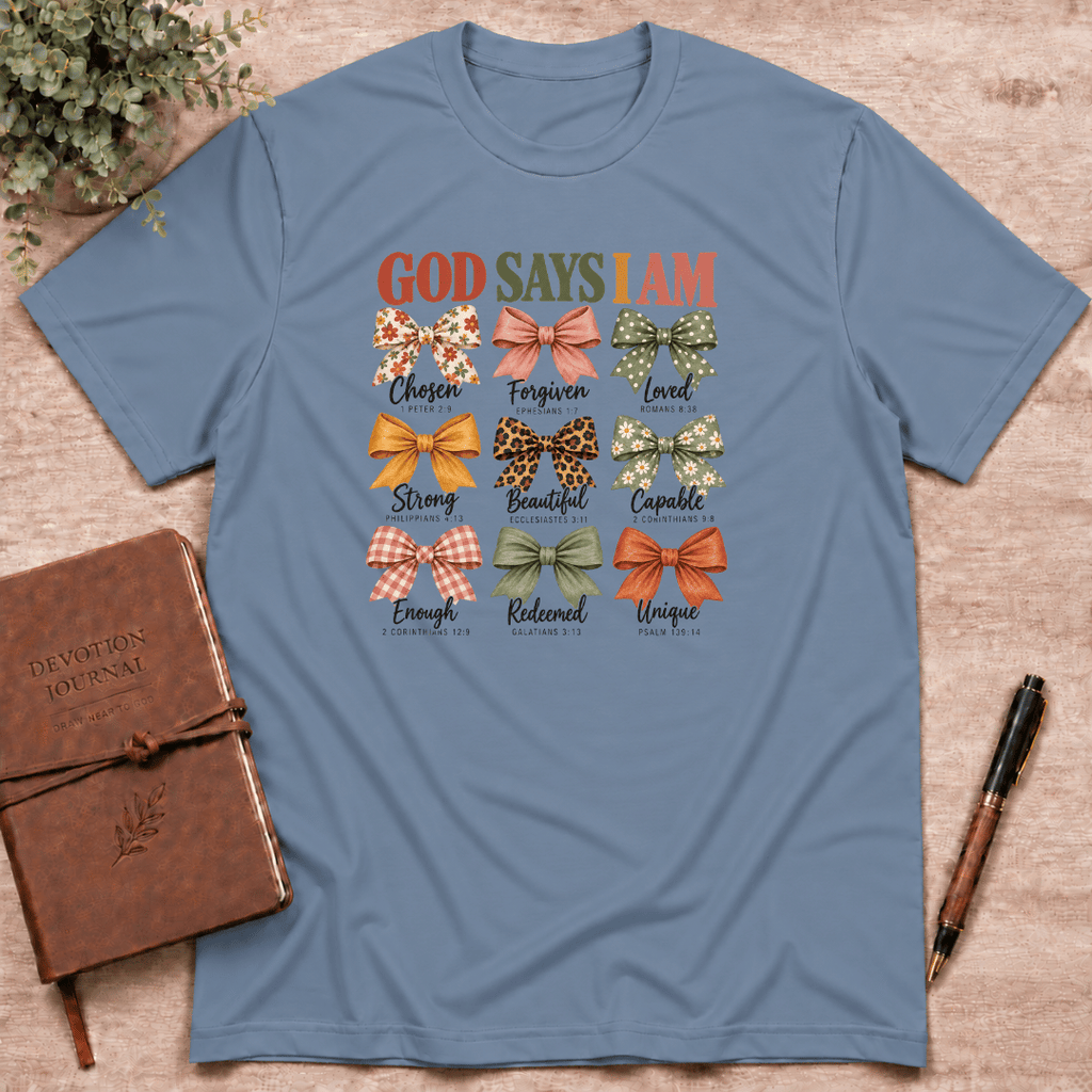 God says I am T-Shirt