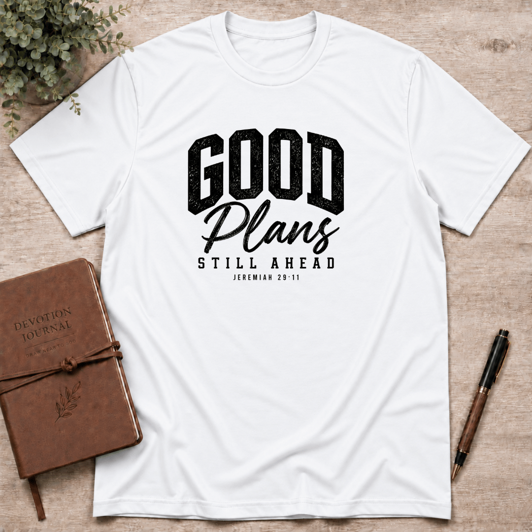 Good plans T-Shirt