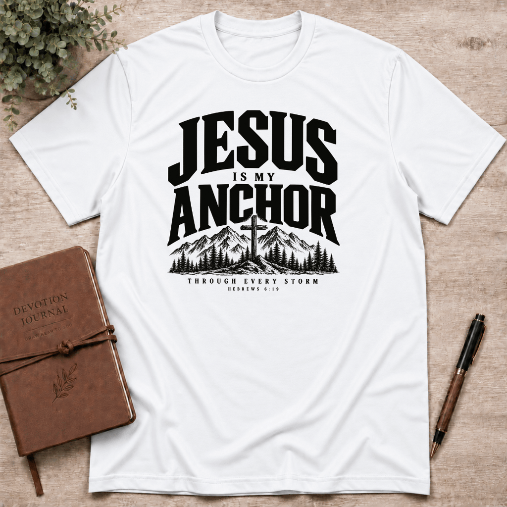 Jesus is my anchor T-Shirt