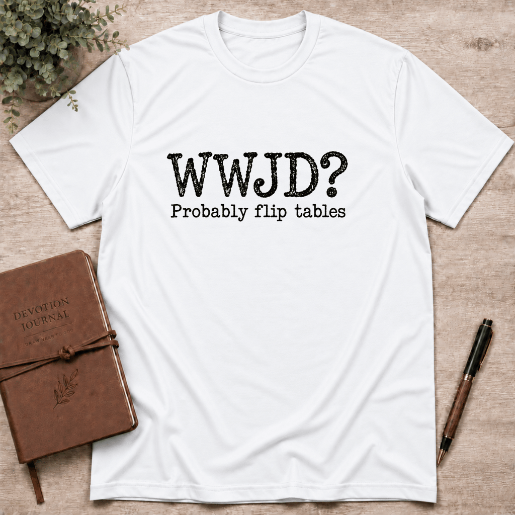 WWJD? T-Shirt