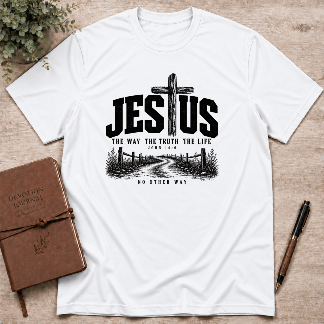 The way, the truth, the life T-Shirt